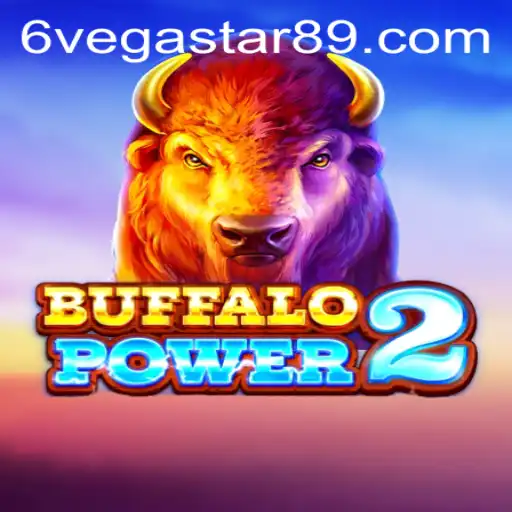 Unveiling the Excitement: BuffaloPower2 and the Enthralling Saga of Vegastar89